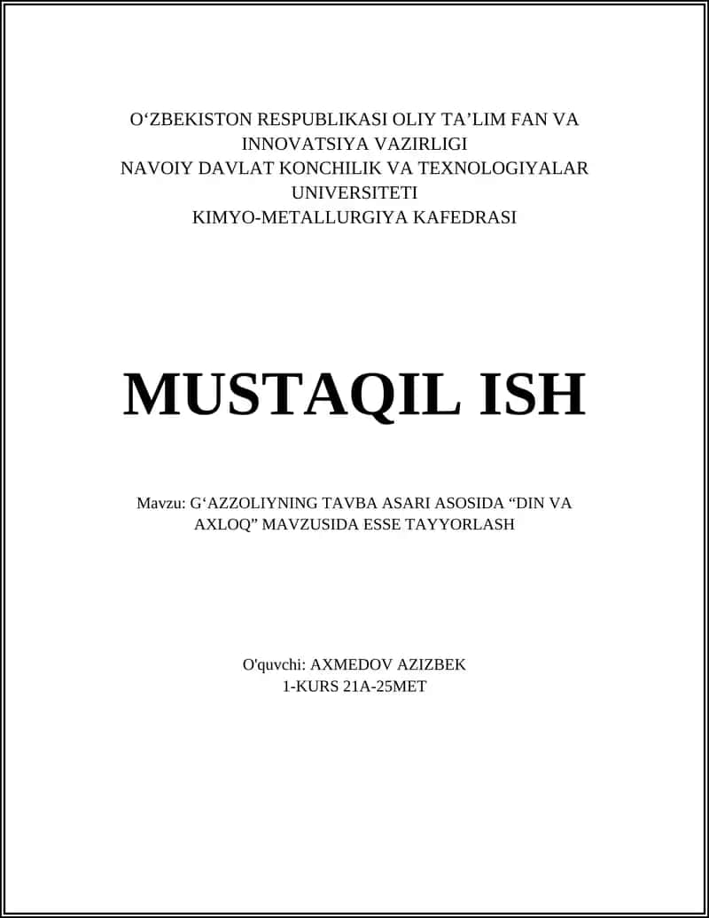 Gʻazzoliyning Tavba asarida “Din va Axloq” mavzusida esse tayyorlash