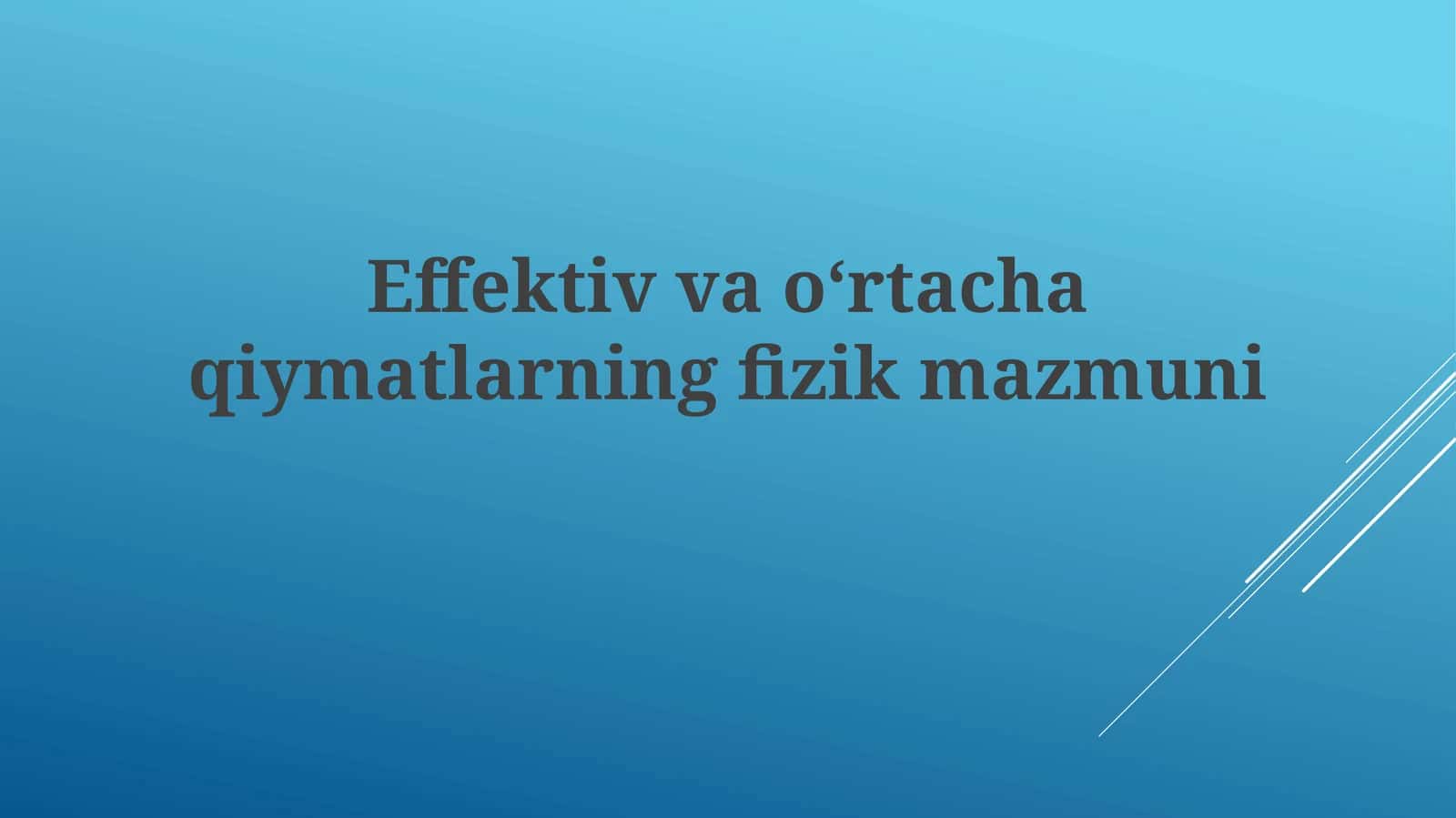 Effektiv va oʻrtacha qiymatlar