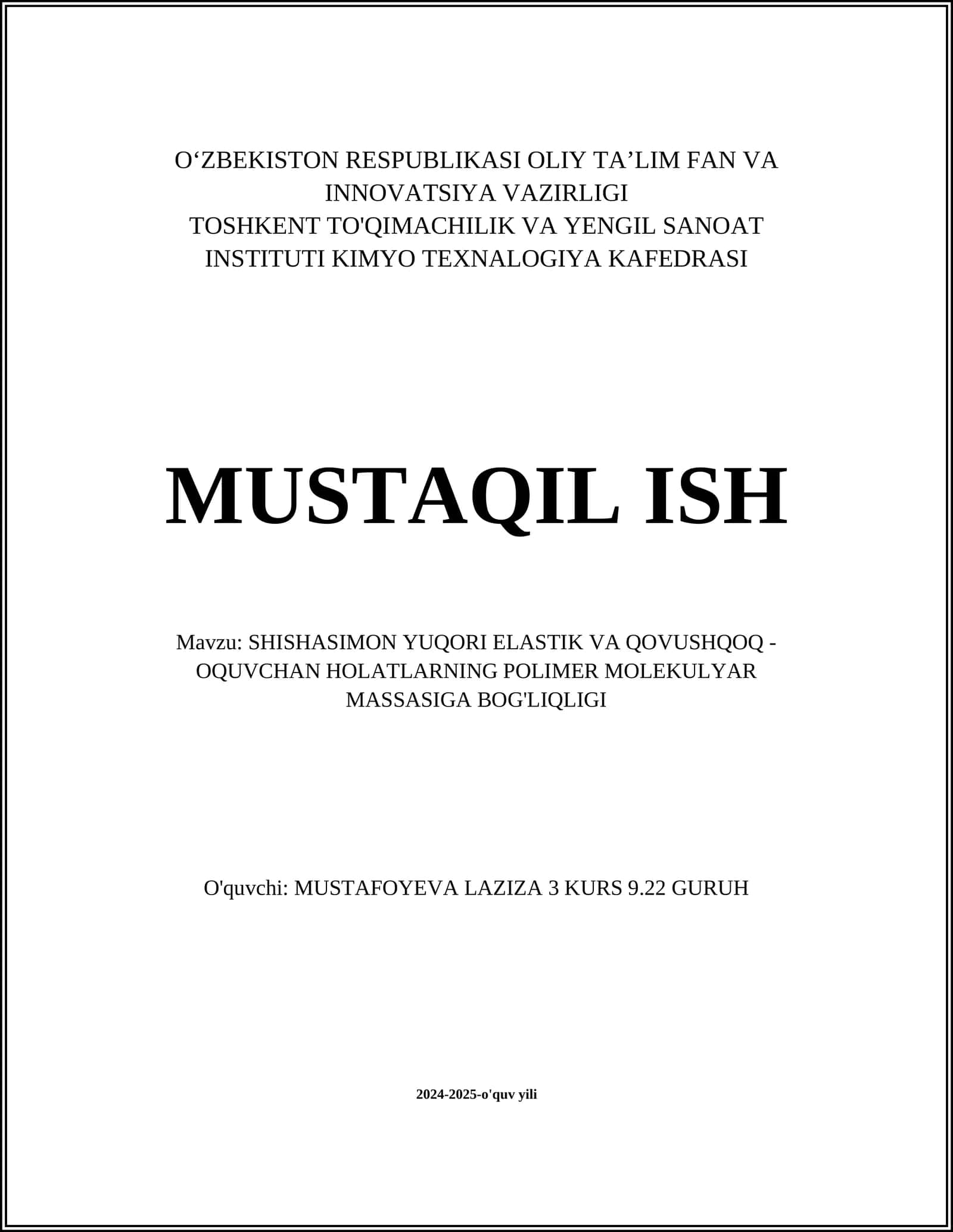 SHISHASIMON YUQORI ELASTIK VA QOVUSHQOQ - OQUVCHAN HOLATLARNING POLIMER MOLEKULYAR MASSASIGA BOG'LIQLIGI