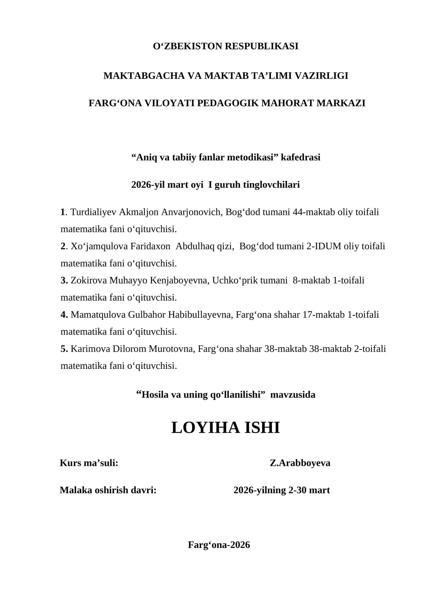 Hosila va uning qo‘llanilishi Loyiha ishi (Malaka oshirishda oʻzim tayyorlaganman)