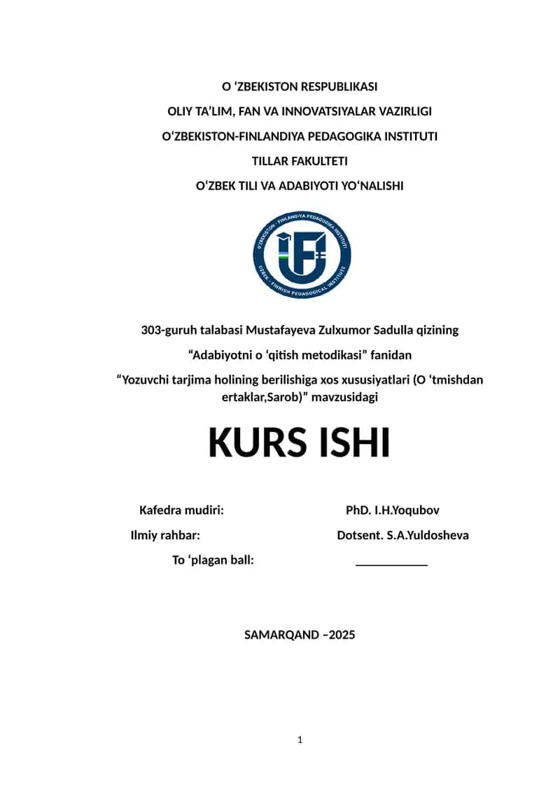 "Yozuvchi tarjima holining berilishiga xos xususiyatlari (O ‘tmishdan ertaklar,Sarob)"