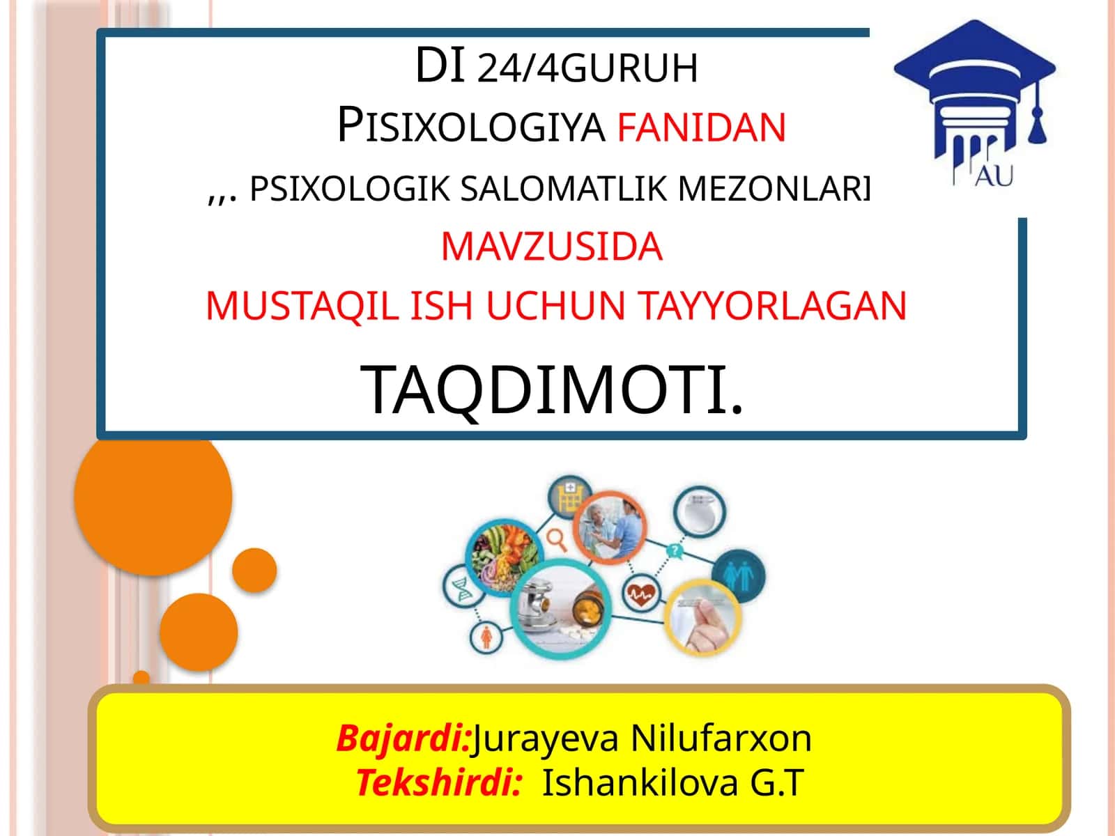 Pisixologiya fanidan, psixologik salomatlik mezonlari