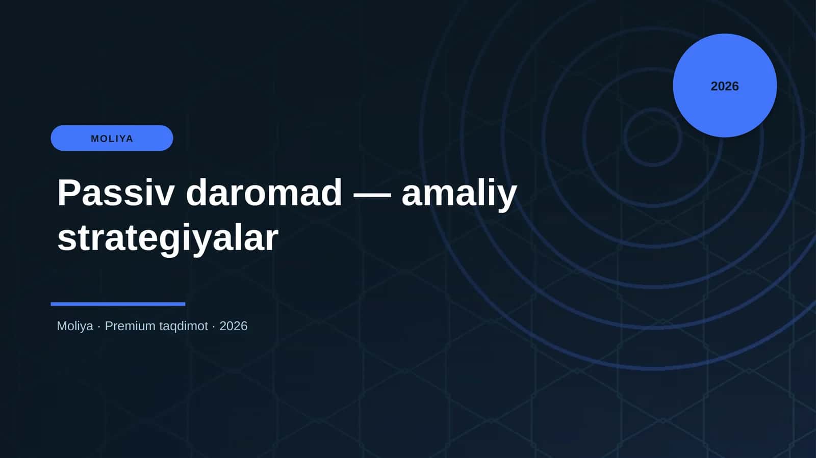 Passiv daromad — amaliy strategiyalar