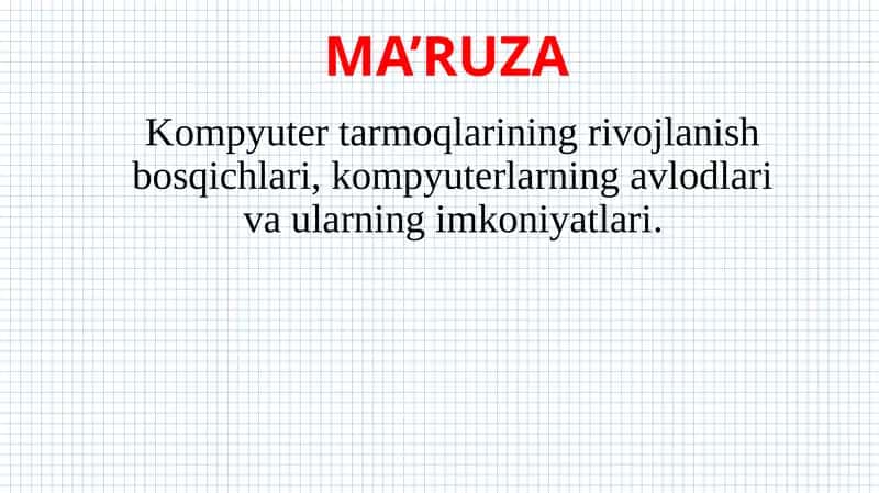 Kompyuter tarmoqlari rivojlanish bosqichlari