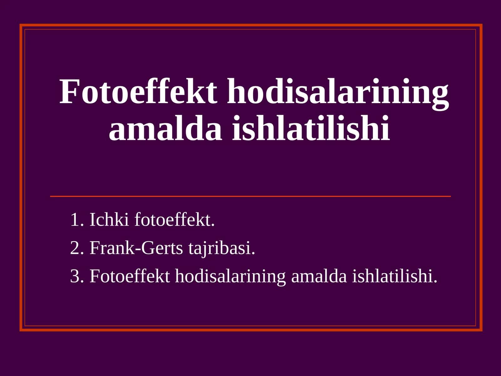 Fоtоeffеkt hоdisalarining amalda ishlatilishi