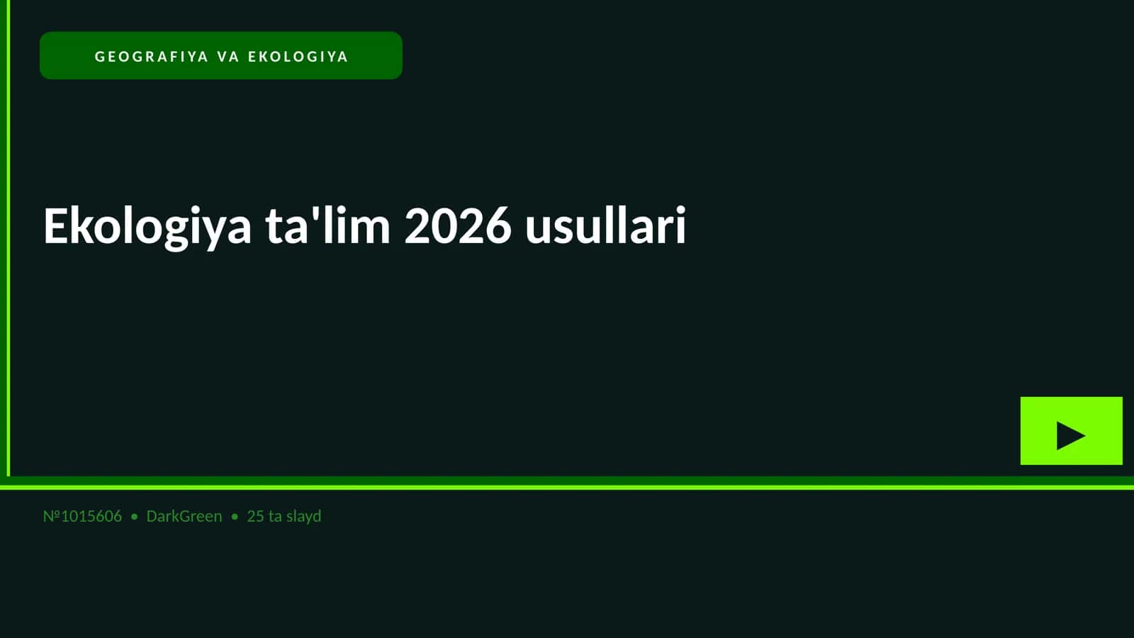 Ekologiya ta'lim 2026 usullari