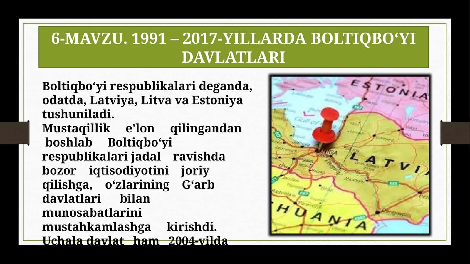 1991 – 2017-YILLARDA BOLTIQBO‘YI DAVLATLARI