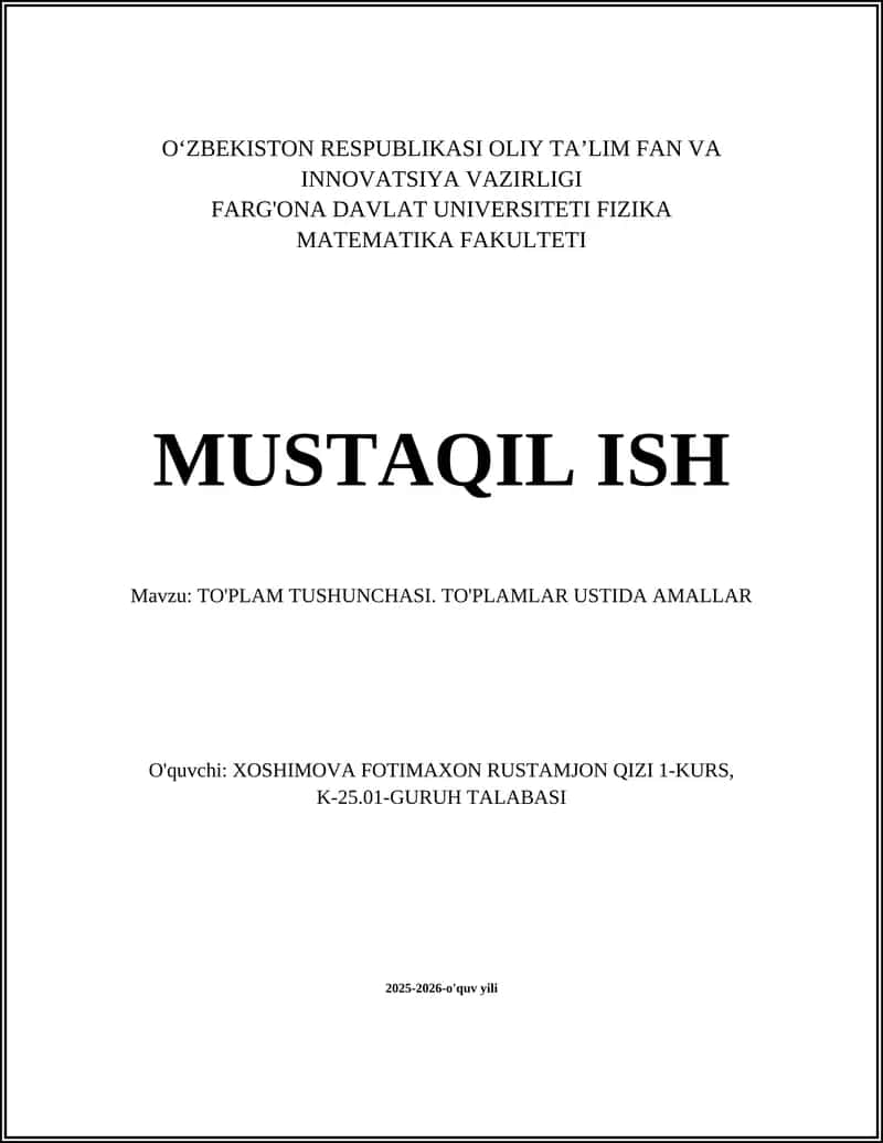 TO'PLAM TUSHUNCHASI. TO'PLAMLAR USTIDA AMALLAR