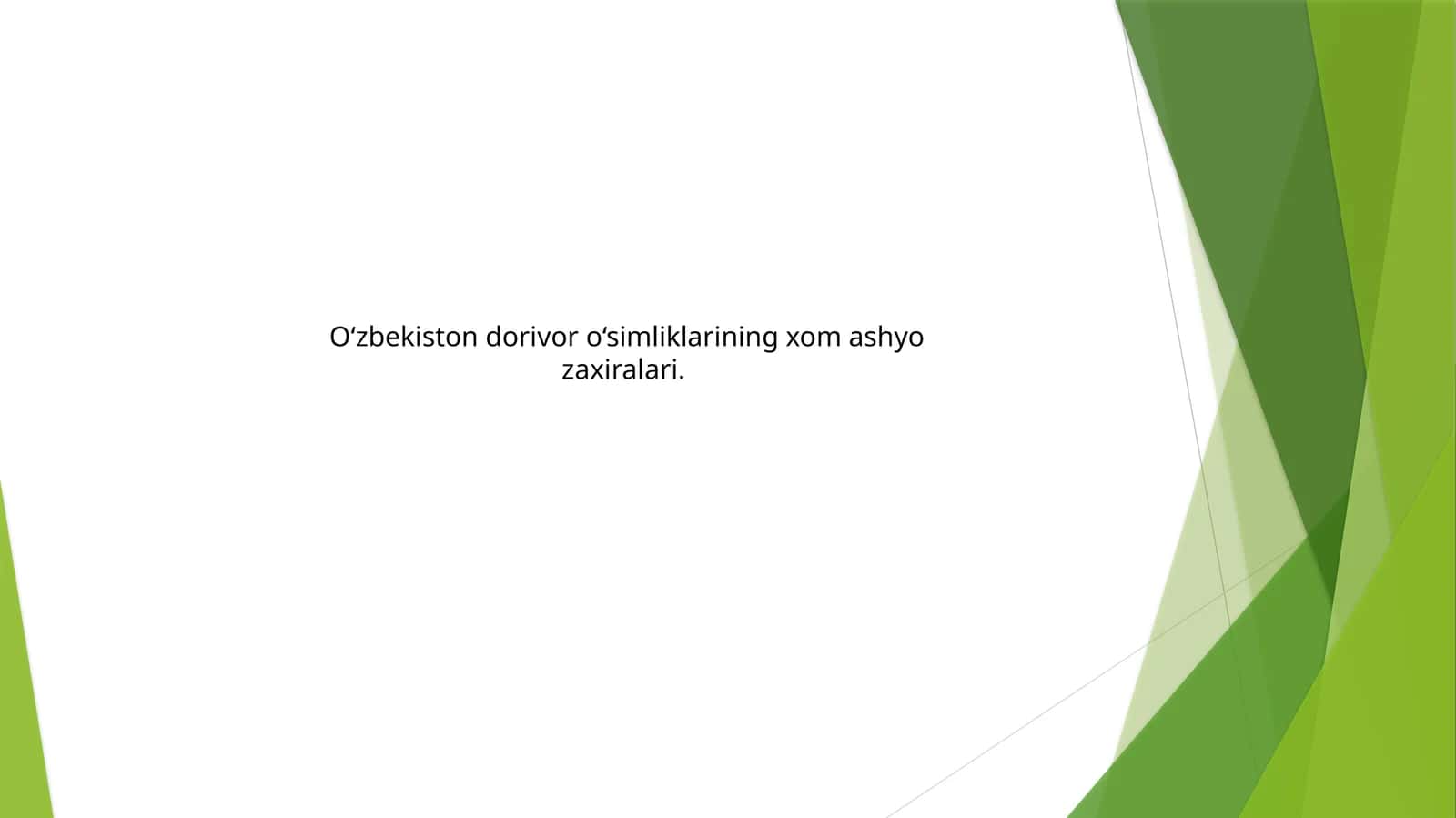 O‘zbekiston dorivor o‘simliklarining xom ashyo zaxiralari