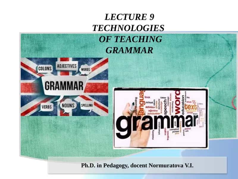 TECHNOLOGIES OF TEACHING GRAMMAR