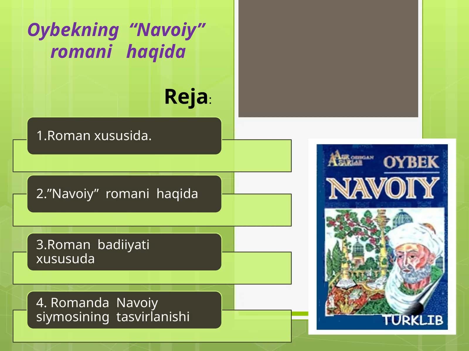 Oybekning“Navoiy”romanihaqida