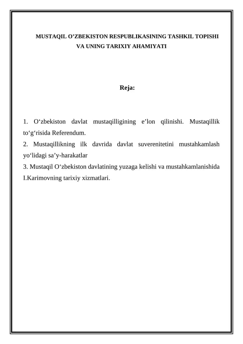 O'zbekiston Respublikasining Tashkil Topishi va Tarixiy Ahamiyati