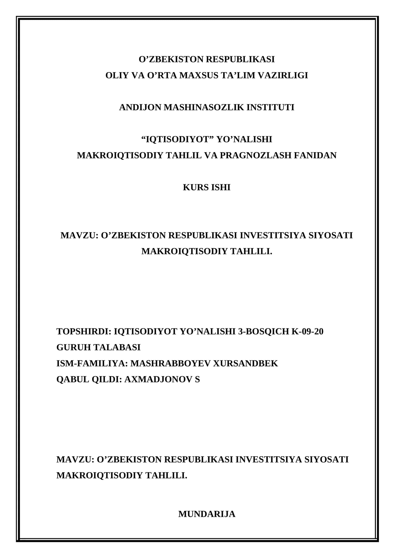 O’ZBEKISTON RESPUBLIKASI INVESTITSIYA SIYOSATI MAKROIQTISODIY TAHLIL