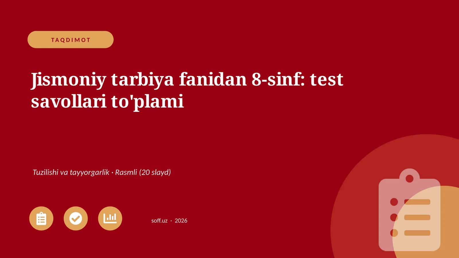 Jismoniy tarbiya fanidan 8-sinf: test savollari to'plami