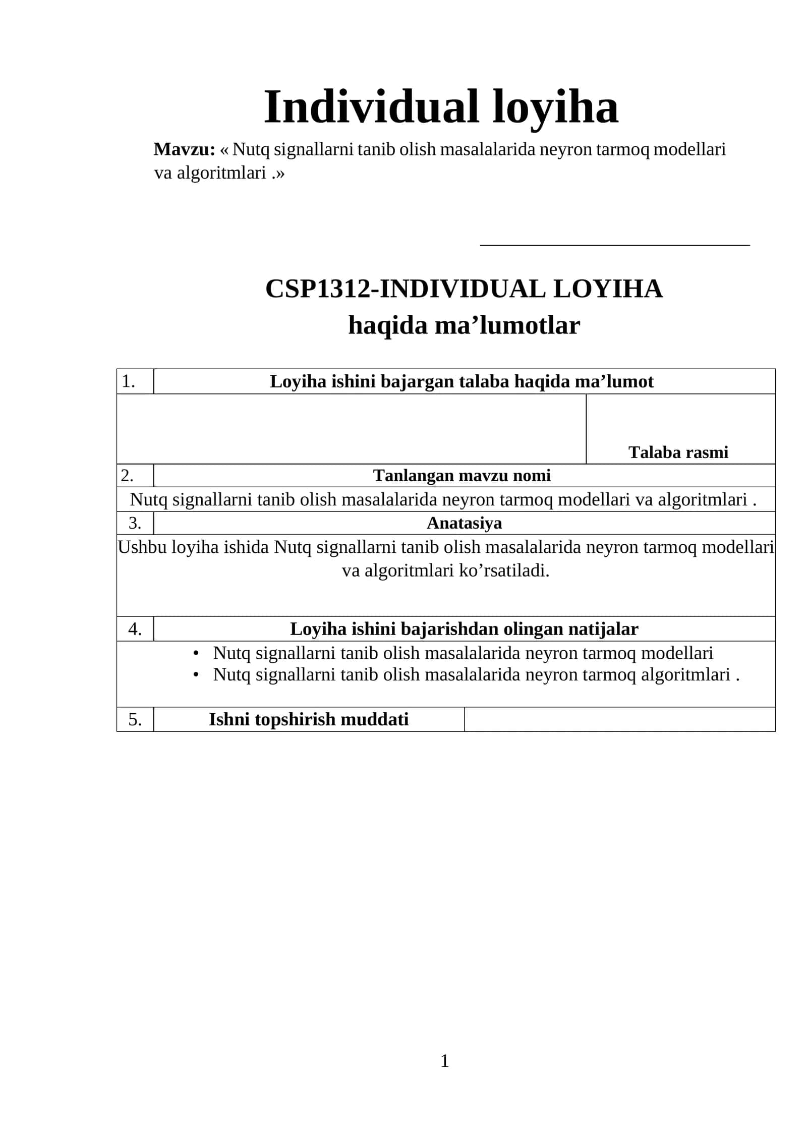 Nutq signallarni tanib olish masalalarida neyron tarmoq modellari va algoritmlari