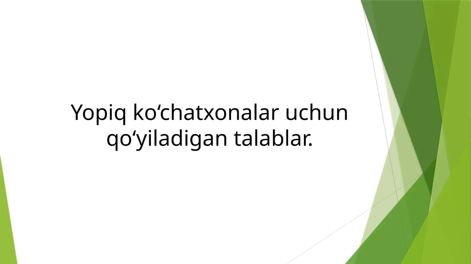 Yopiq ko'chatxonalarni hollarni o'stirish