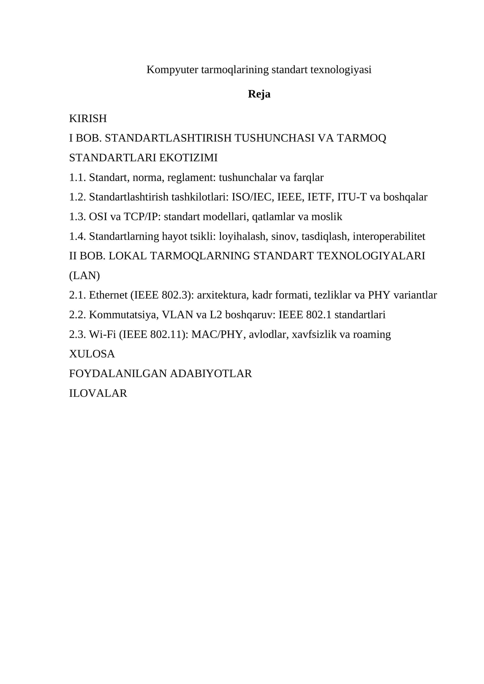 Kompyuter tarmoqlarining standart texnologiyasi