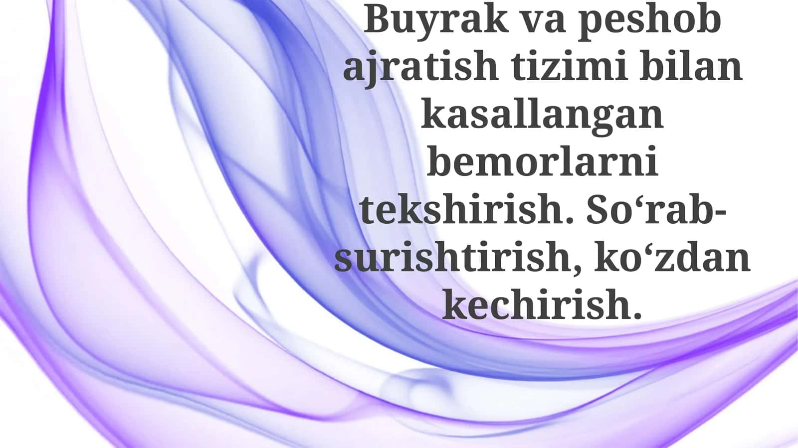 Buyrak va pesha bo'jalari tekshirishi