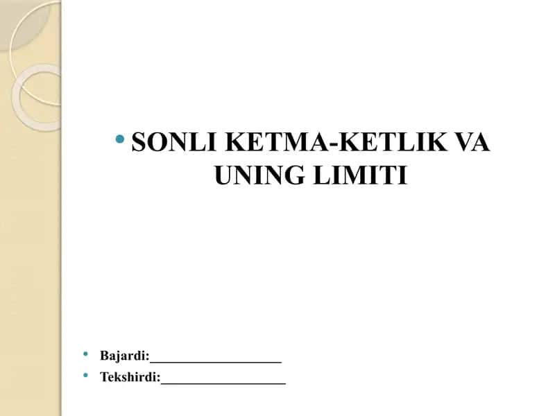 Sonli ketma-ketliklar va uning limiti