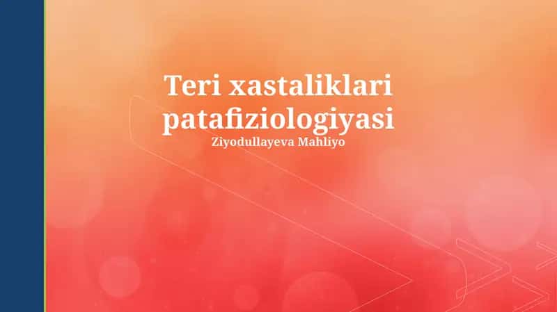 Teri xastaliklari patafiziologiyasi