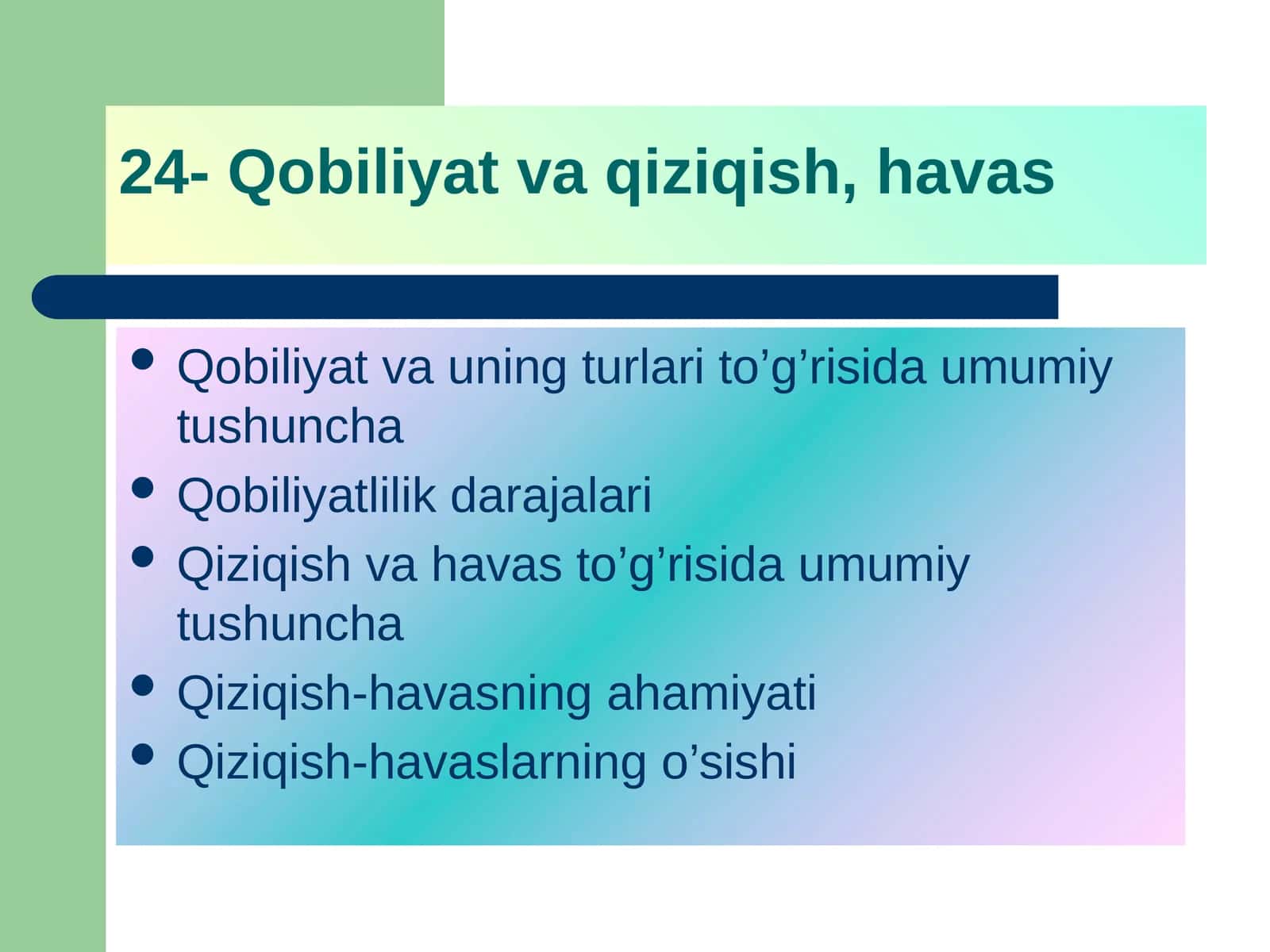Qobiliyat va qiziqish, havas