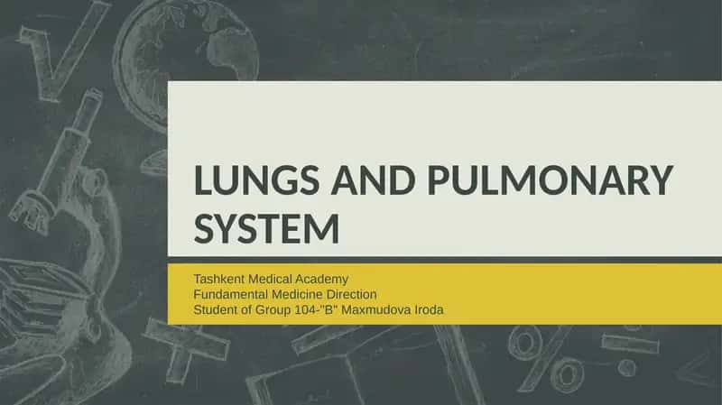 LUNGS AND PULMONARY SYSTEM