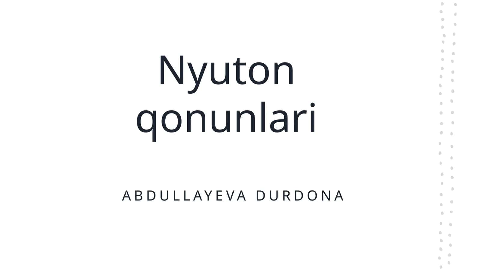 Nyuton qonunlari