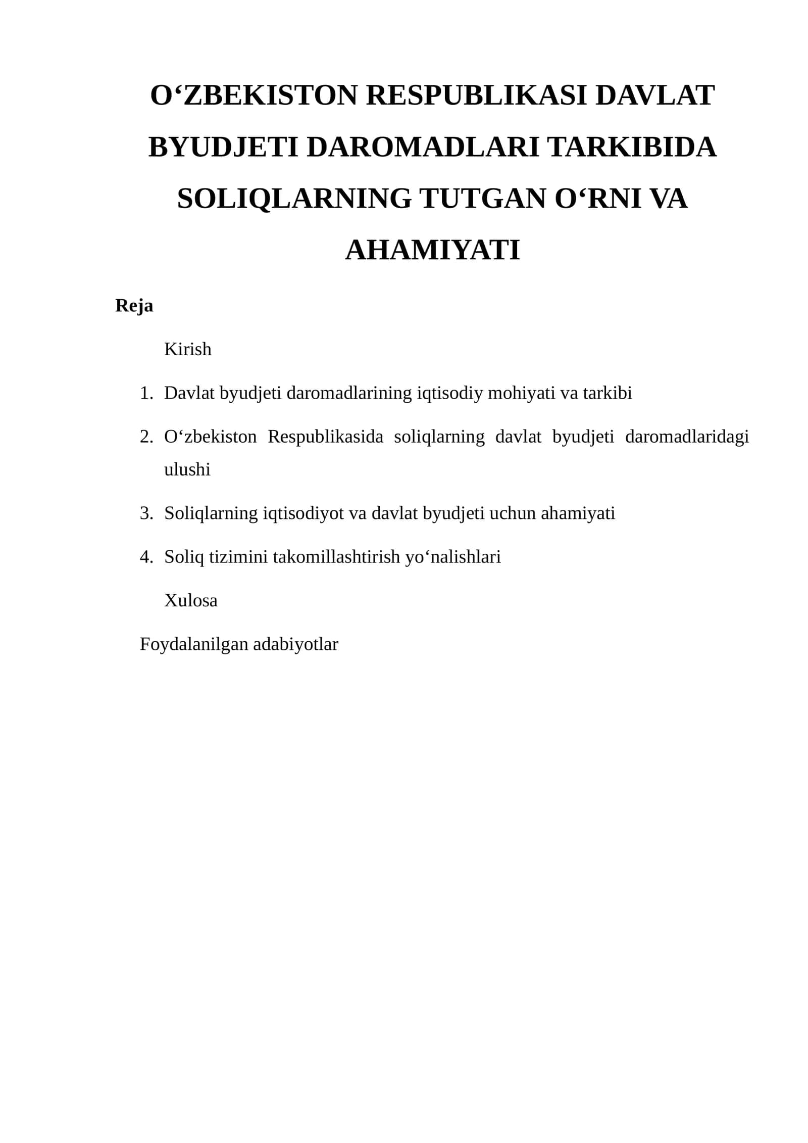 Davlat Byudjeti Daromadlari Tarkibida Soliqlarning Tutgan O‘rni va Ahamiyati