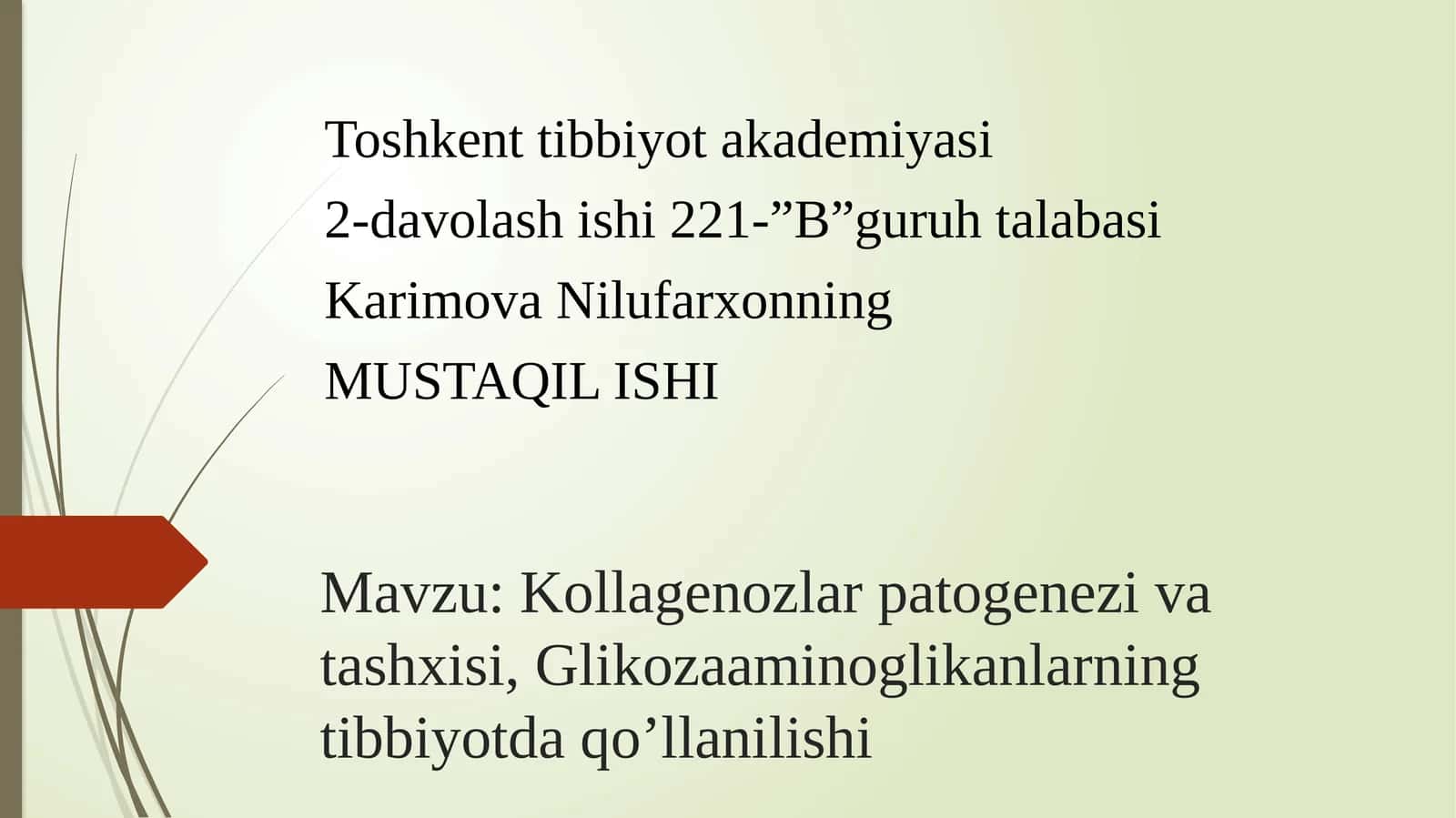 Kollagenozlar patogenezi va tashxisi, Glikozaaminoglikanlarning tibbiyotda qo’llanilishi