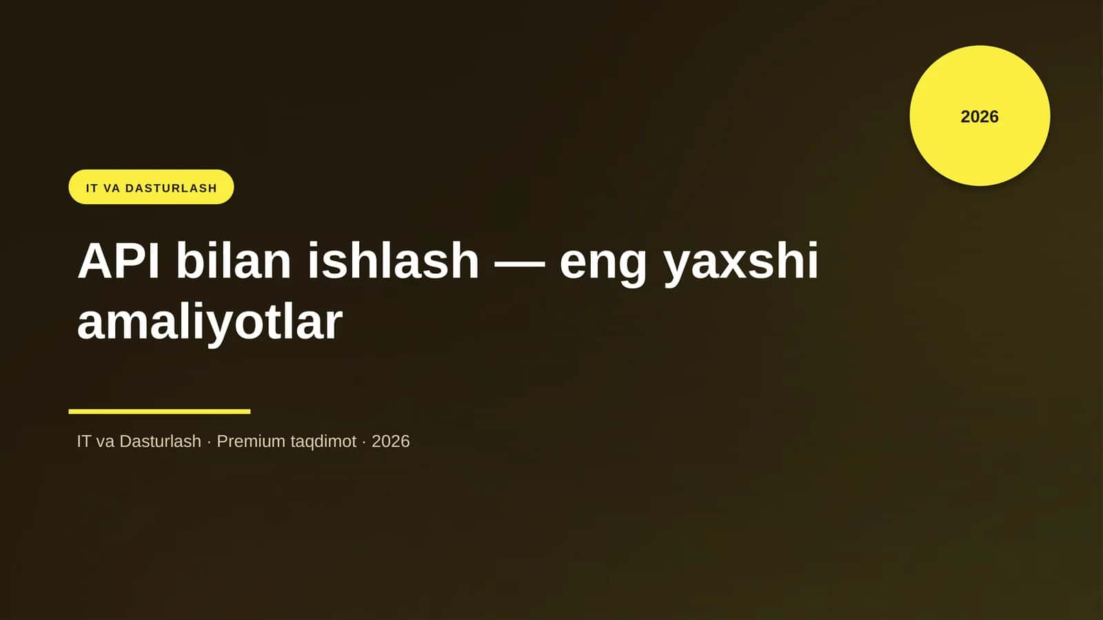 API bilan ishlash — eng yaxshi amaliyotlar
