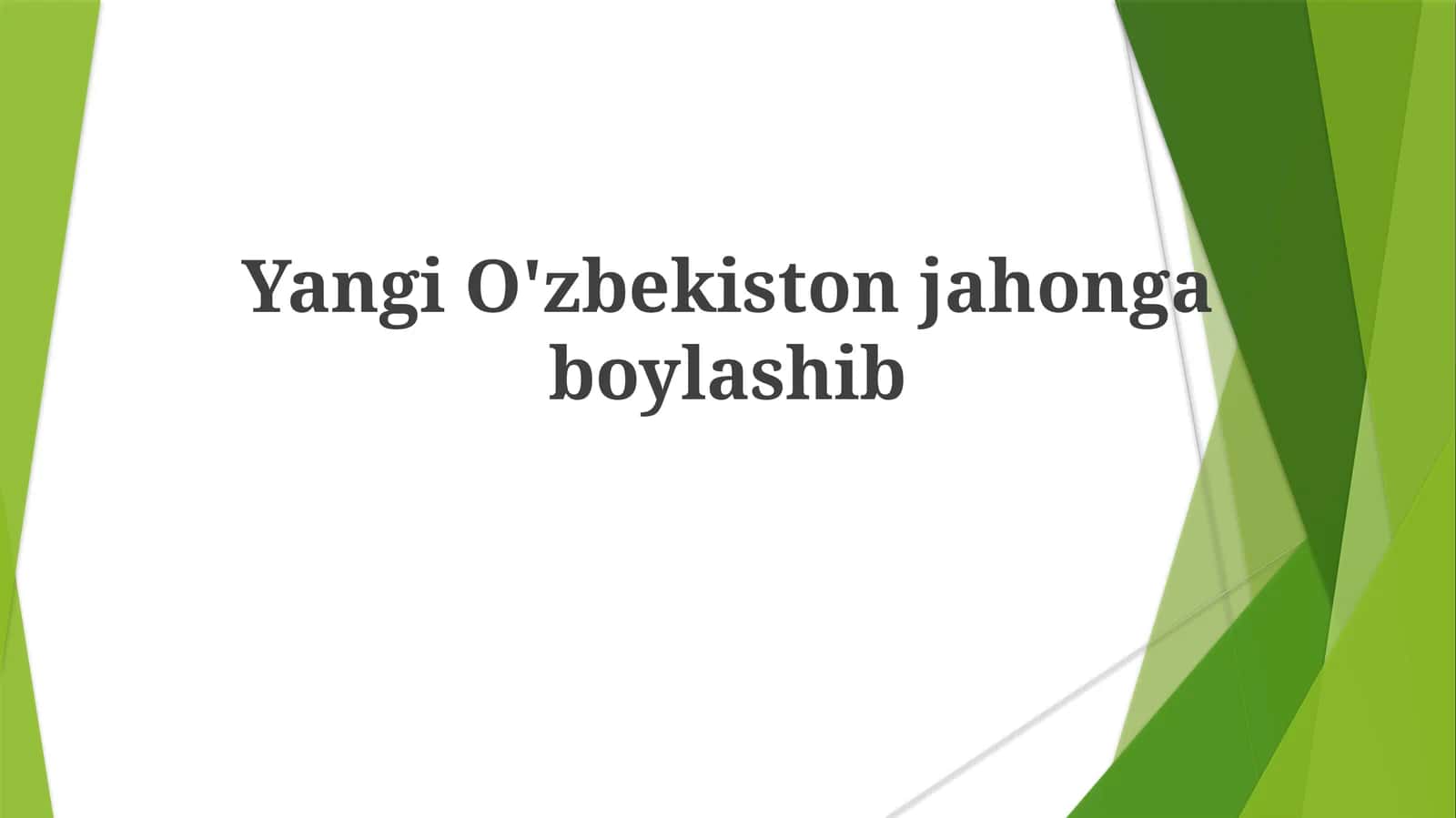 Yangi O'zbekiston jahongaboylashishi