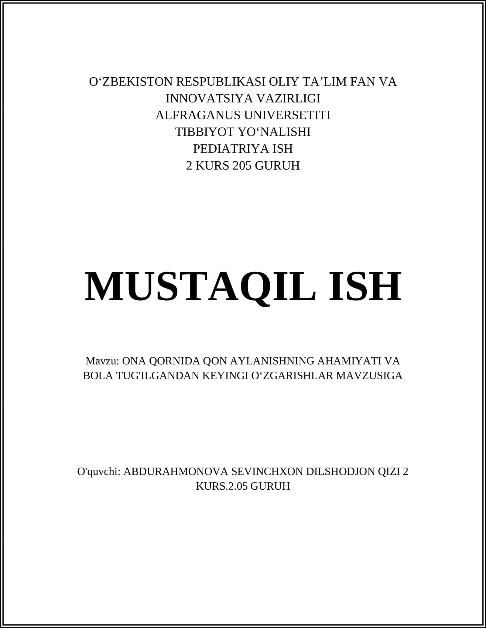 ONA QORNIDA QON AYLANISHNING AHAMIYATI VA BOLA TUG'ILGANDAN KEYINGI OʻZGARISHLAR