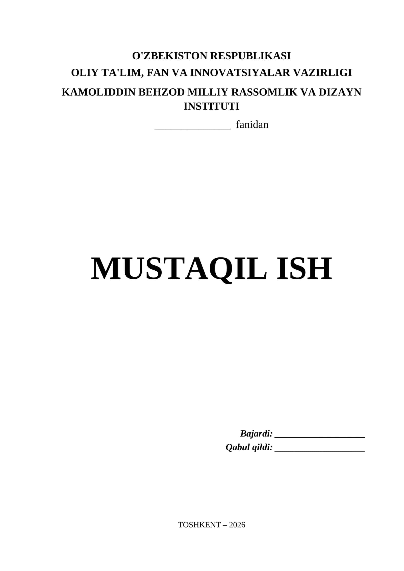 Kamoliddin Behzod Milliy Rassomlik va Dizayn Instituti Mustaqil Ish Titul Varaq (.docx)