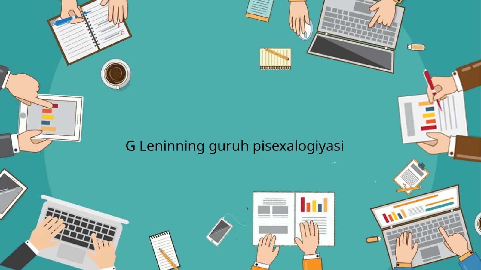 G Leninning guruh pisexalogiyasi