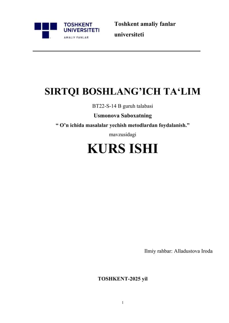 O’n ichida masalalar yechish metodlardan foydalanish