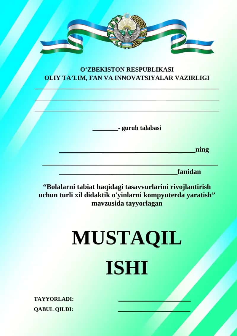 Bolalarni tabiat haqidagi tasavvurlarini rivojlantirish uchun turli xil didaktik o'yinlarni kompyuterda yaratish