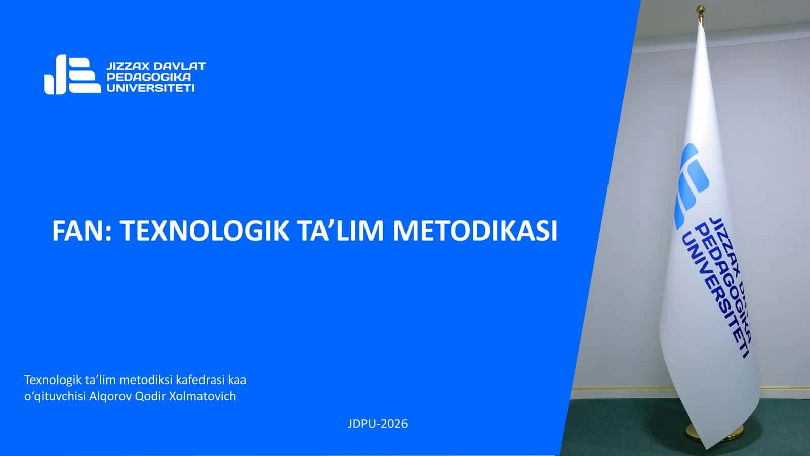 FAN:TEXNOLOGIK TA’LIM METODIKASI