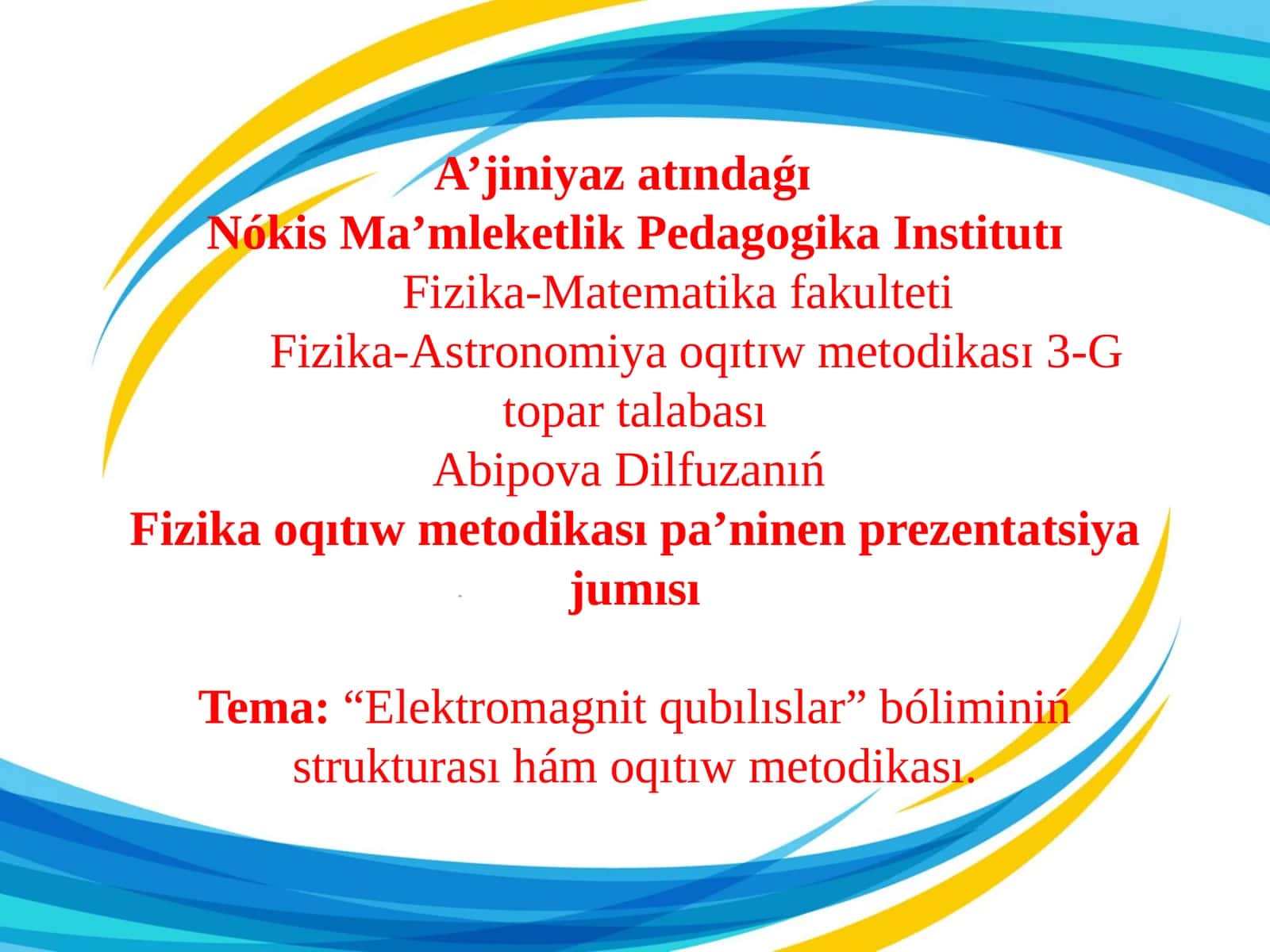 Fizika-Matematika fakulteti Fizika-Astronomiya o'qituv metodikasi