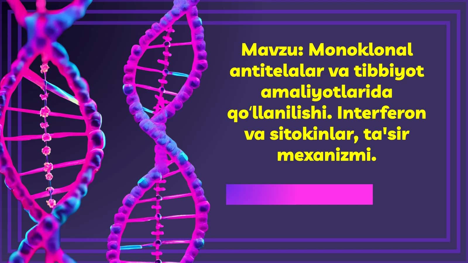 Monoklonal antitelalar va tibbiyot amaliyotlarida qoʻllanilishi