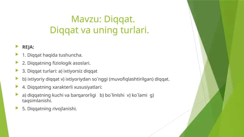 Diqqat va uning turlari