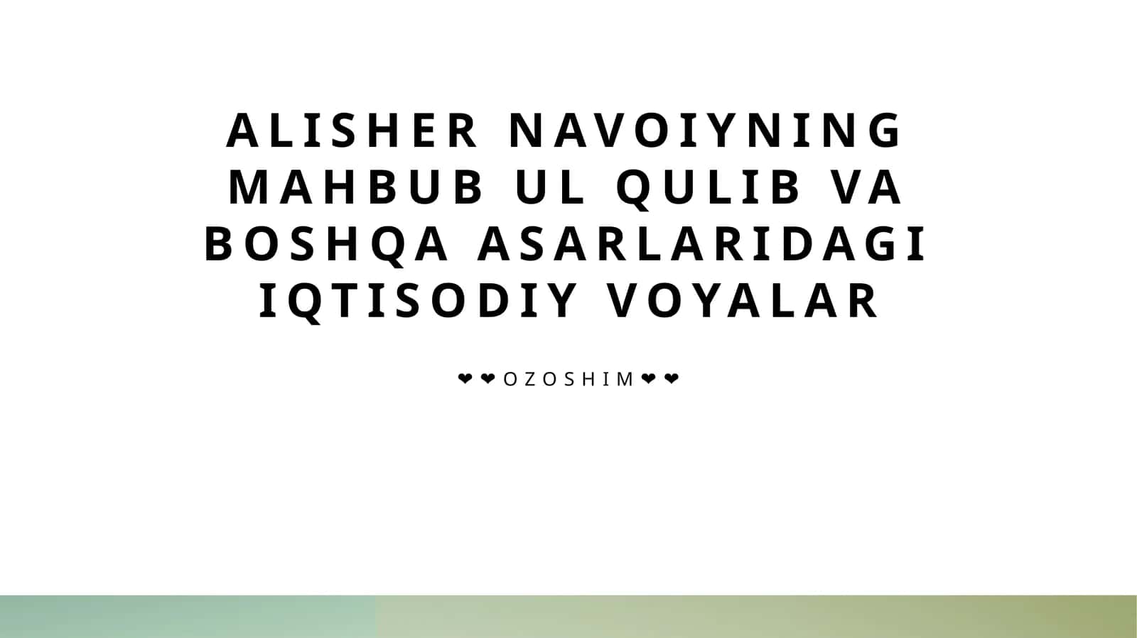 Alisher Navoiyning mahbub ul qulib va boshqa asarlaridagi iqtisodiy voyalar