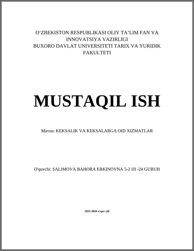 KEKSALIK VA KEKSALARGA OID XIZMATLAR