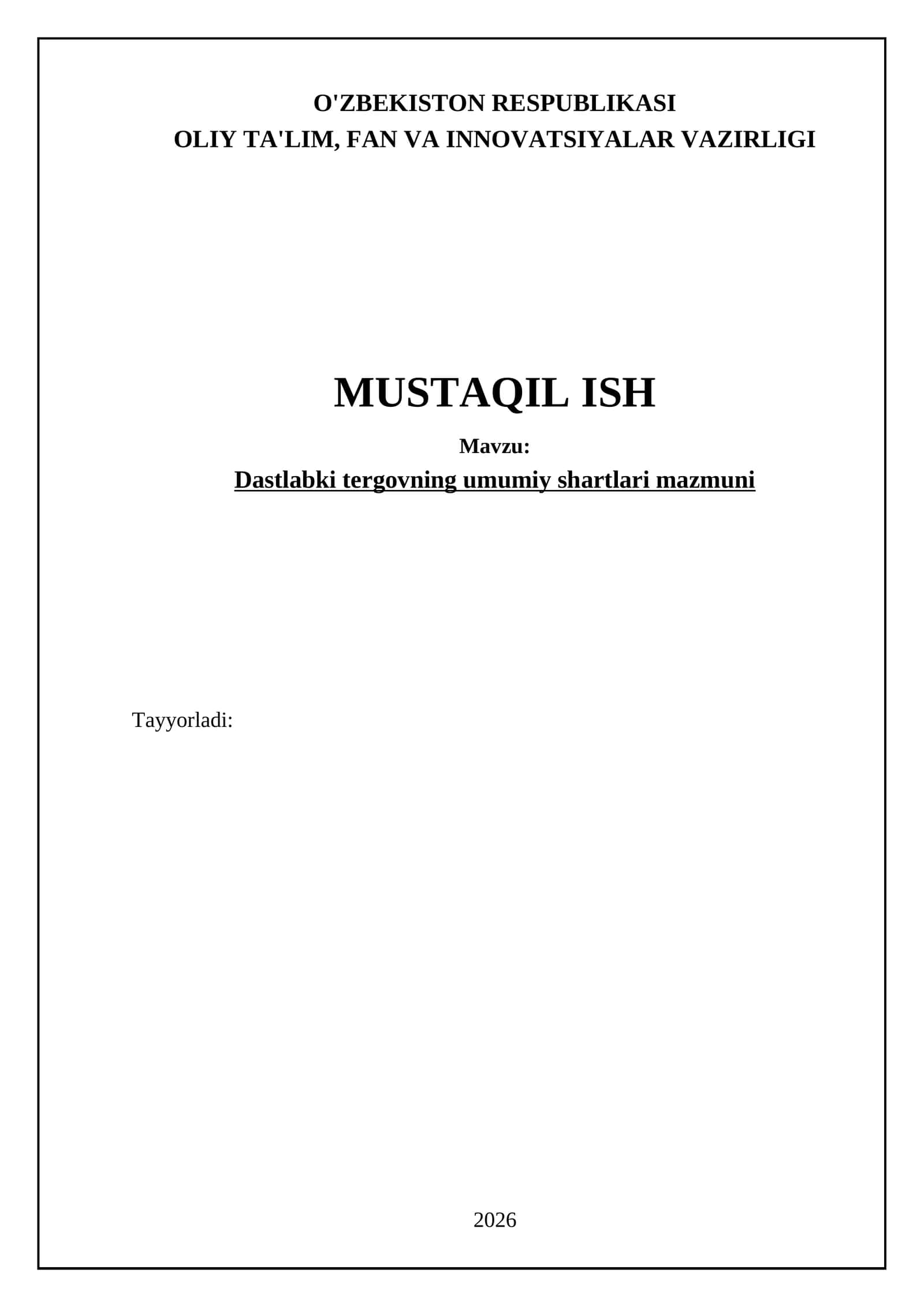 Dastlabki tergovning huquqiy asoslari va mohiyati