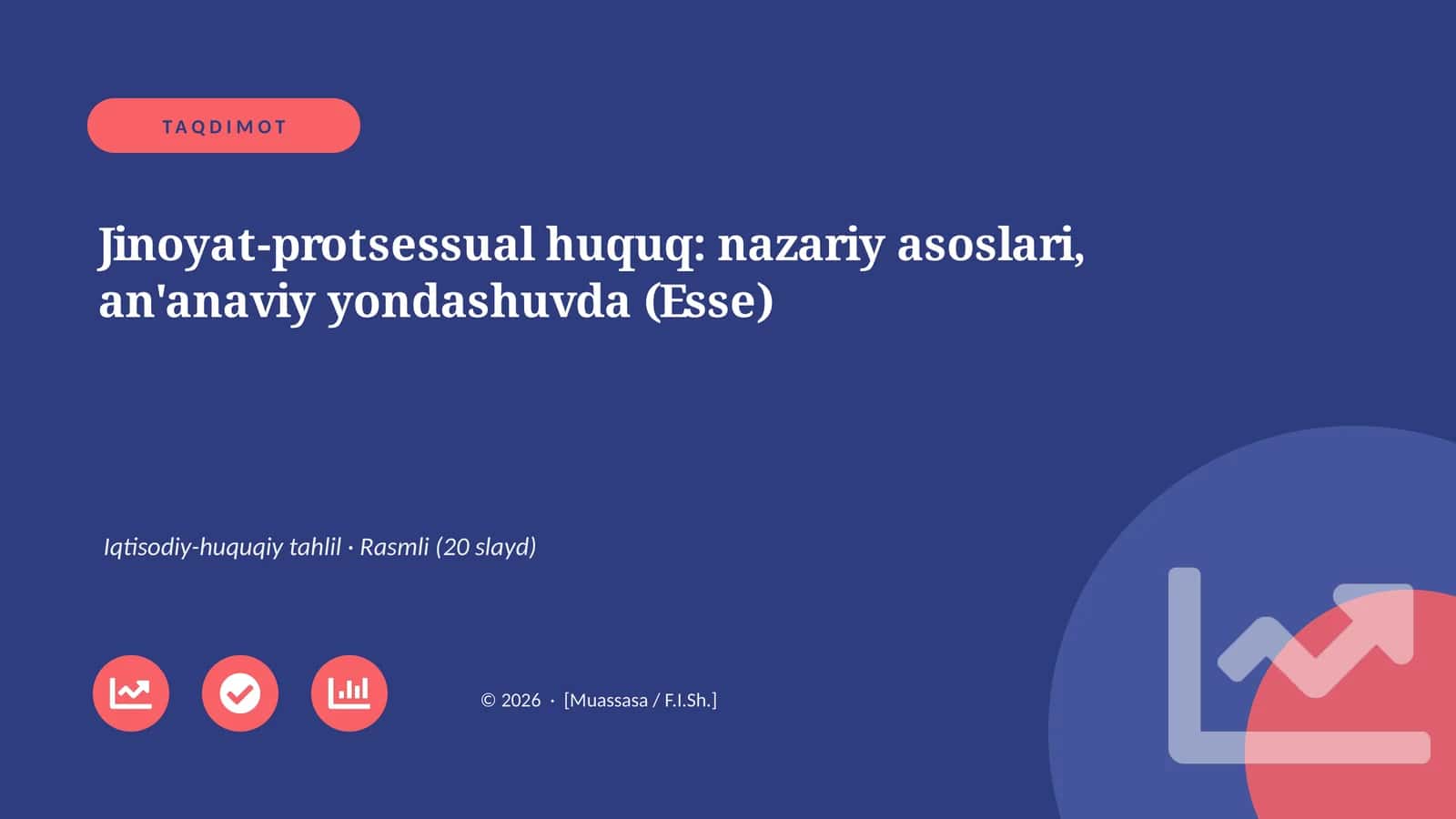 Jinoyat-protsessual huquq: nazariy asoslari, an'anaviy yondashuvda (Esse)