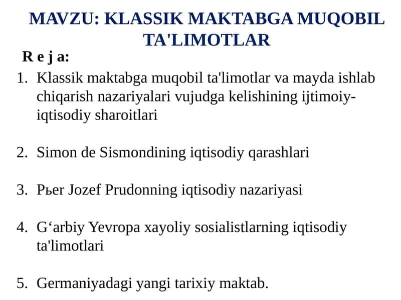 KLASSIK MAKTABGA MUQOBIL TA'LIMOTLAR