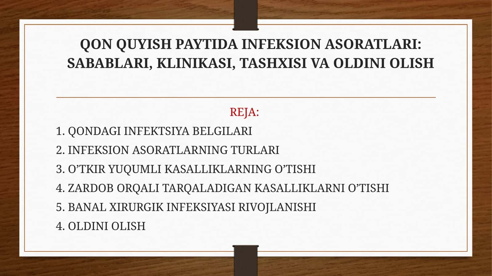 QON QUYISH PAYTIDA INFEKSIONASORATLARI: SABABLARI, KLINIKASI, TASHXISI VA OLDINI OLISH