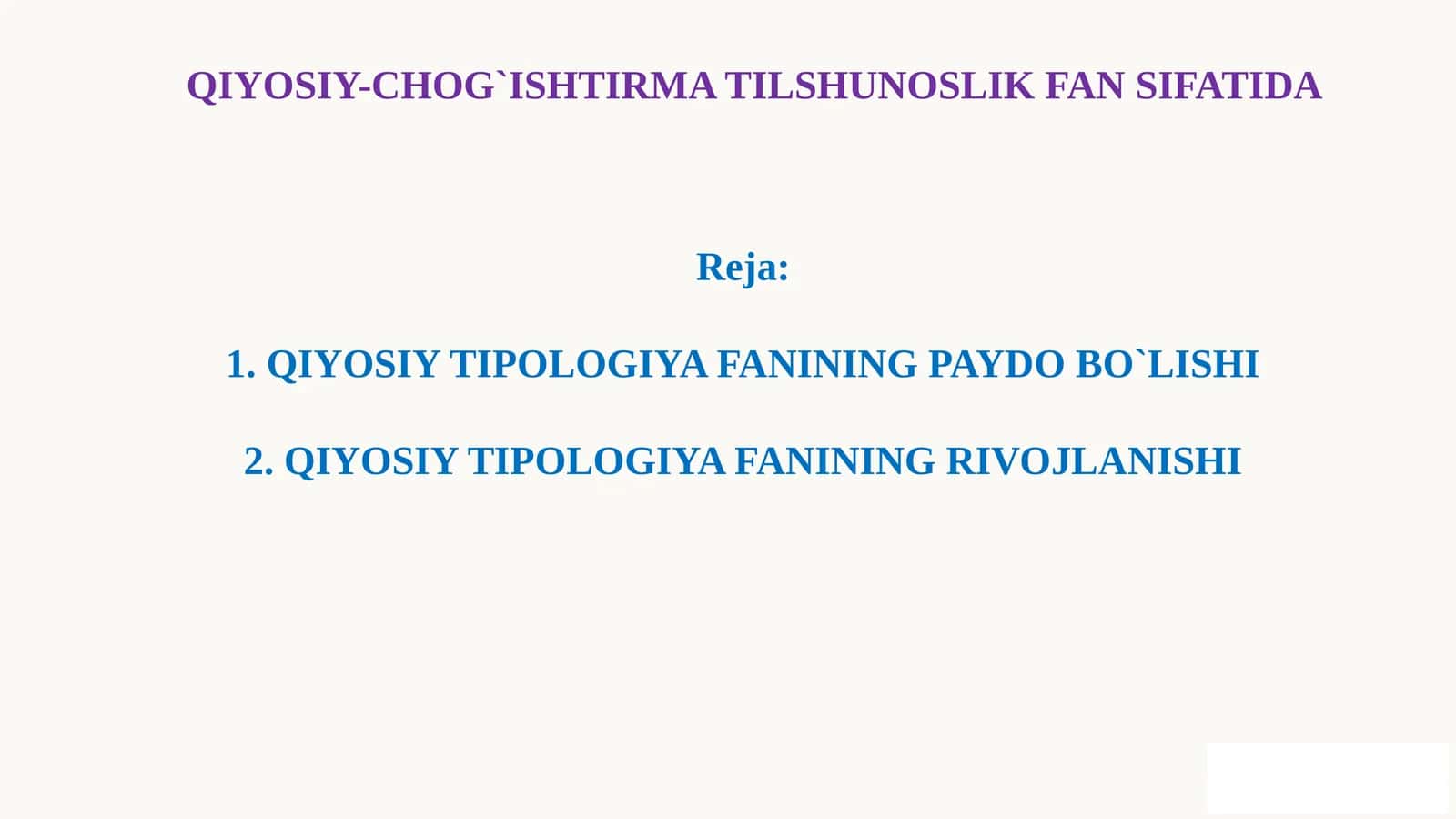 QIYOSIY-CHOG`ISHTIRMA TILSHUNOSLIK FAN SIFATIDA