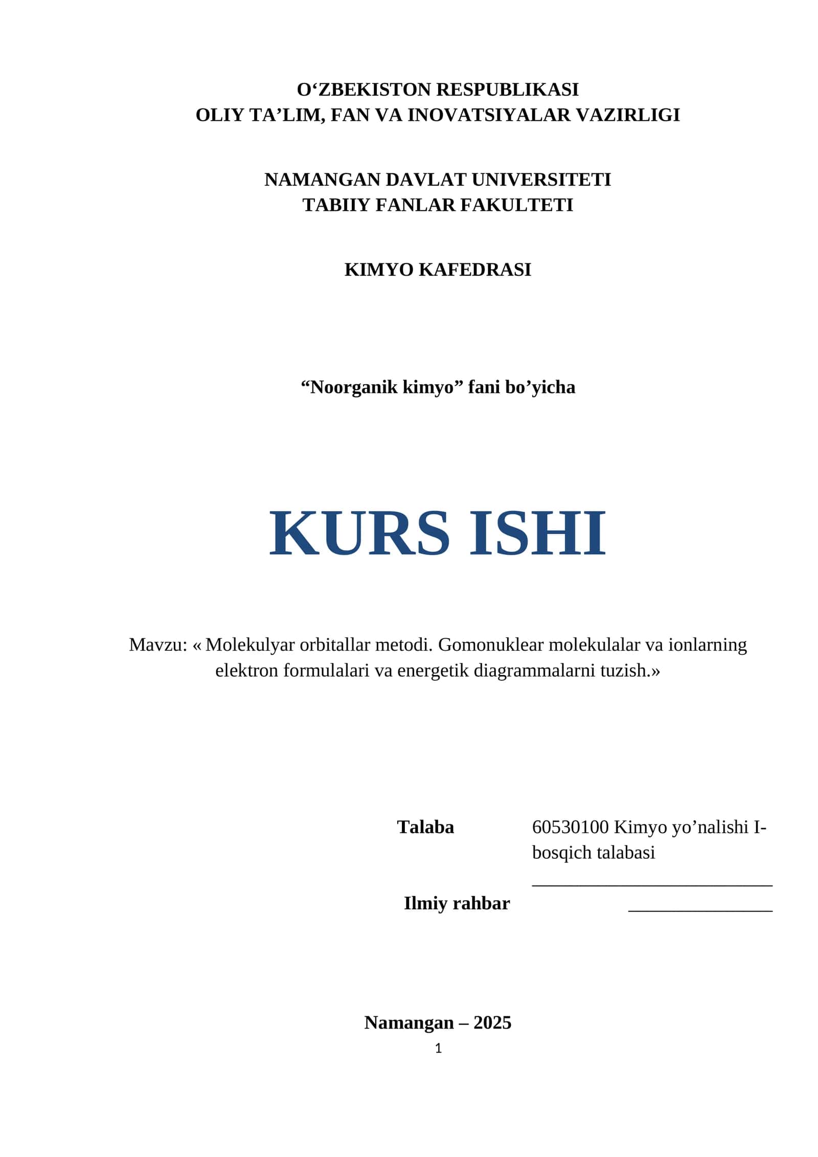 Molekulyar orbitallar metodi. Gomonuklear molekulalar va ionlarning elektron formulalari va energetik diagrammalarni tuzish