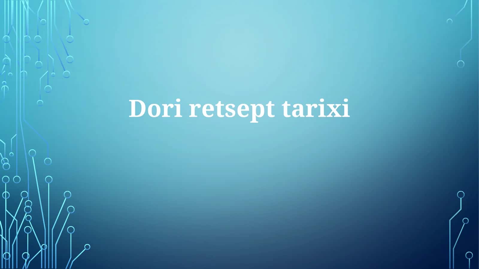 Doriretsepttarixi
