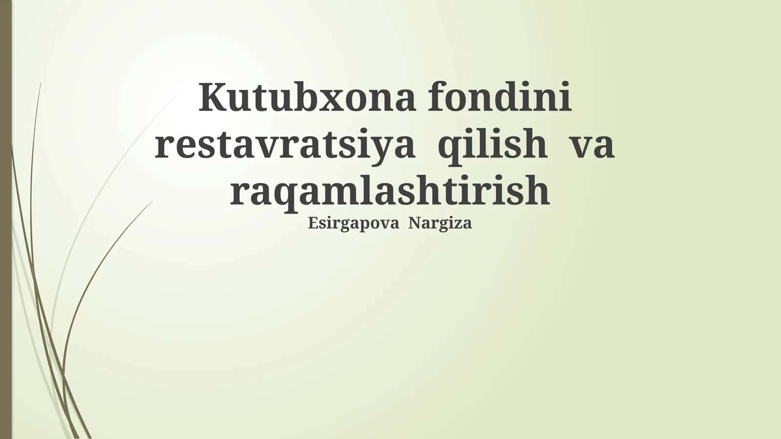 Kolleksiyani tiklash va raqamlashtirish